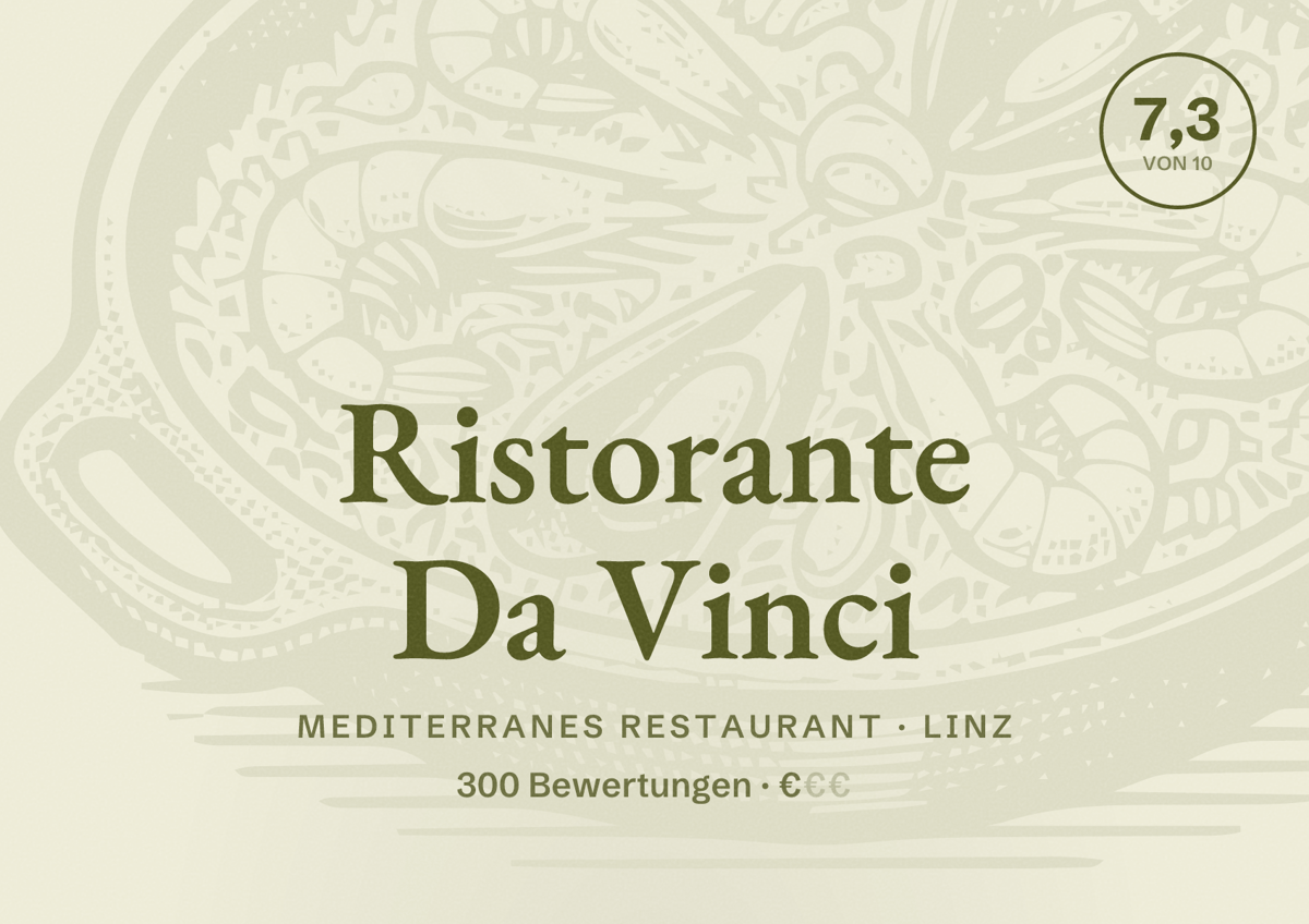 Illustriertes Poster von Ristorante Da Vinci, Mediterranes Restaurant in Linz: Bewertung 7,3 von 10 aus 300 Bewertungen, Preisniveau €