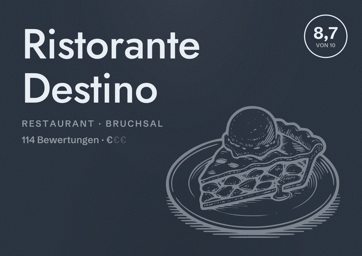 Illustriertes Poster von Ristorante Destino, Restaurant in Bruchsal: Bewertung 8,7 von 10 aus 114 Bewertungen, Preisniveau €