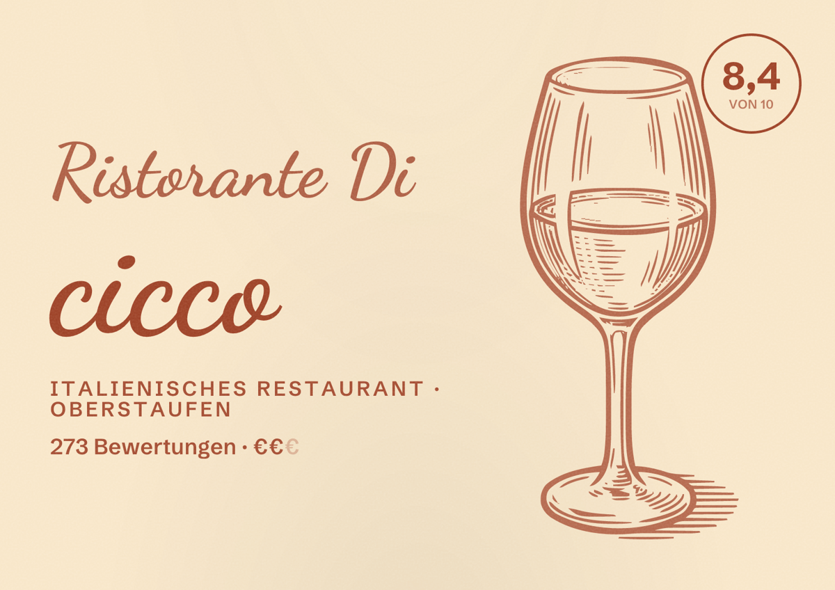 Illustriertes Poster von Ristorante Di cicco, Italienisches Restaurant in Oberstaufen: Bewertung 8,4 von 10 aus 273 Bewertungen, Preisniveau €€