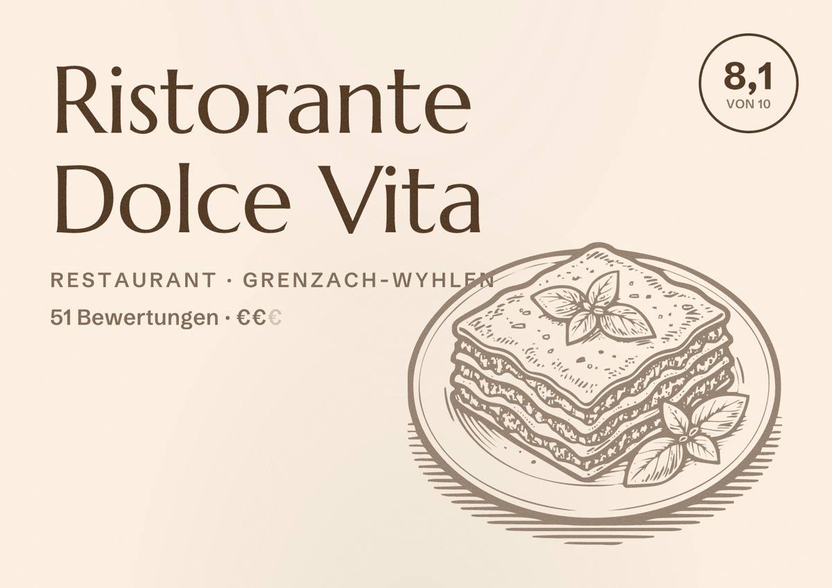 Illustriertes Poster von Ristorante Dolce Vita, Restaurant in Grenzach-Wyhlen: Bewertung 8,1 von 10 aus 51 Bewertungen, Preisniveau €€
