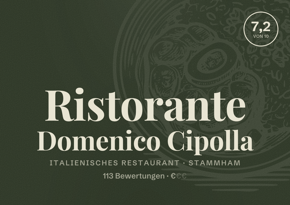 Illustriertes Poster von Ristorante Domenico Cipolla, Italienisches Restaurant in Stammham: Bewertung 7,2 von 10 aus 113 Bewertungen, Preisniveau €