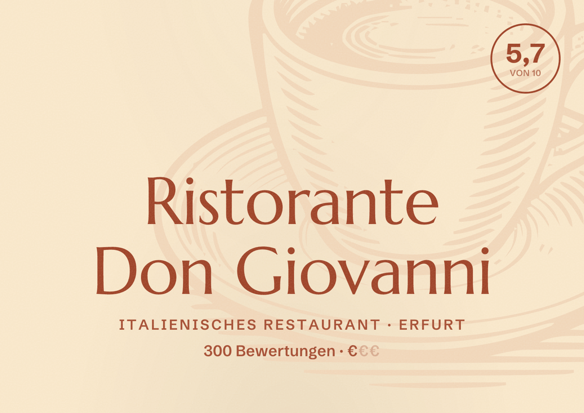 Illustriertes Poster von Ristorante Don Giovanni, Italienisches Restaurant in Erfurt: Bewertung 5,7 von 10 aus 300 Bewertungen, Preisniveau €