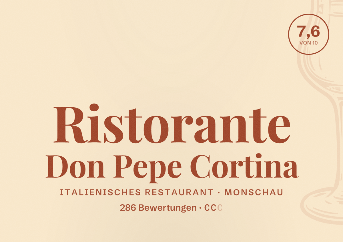 Illustriertes Poster von Ristorante Don Pepe Cortina, Italienisches Restaurant in Monschau: Bewertung 7,6 von 10 aus 286 Bewertungen, Preisniveau €€