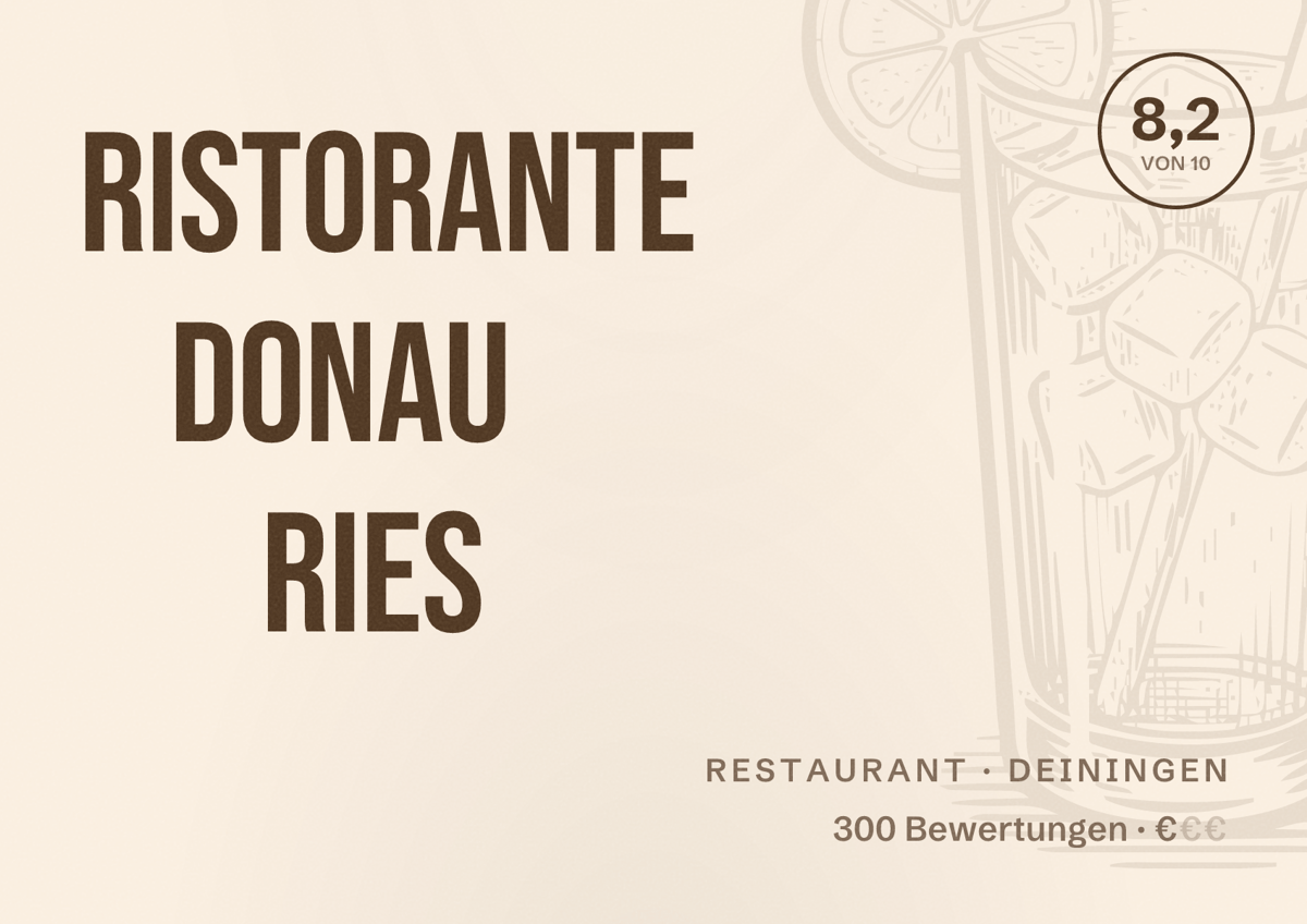 Illustriertes Poster von Ristorante Donau Ries, Restaurant in Deiningen: Bewertung 8,2 von 10 aus 300 Bewertungen, Preisniveau €