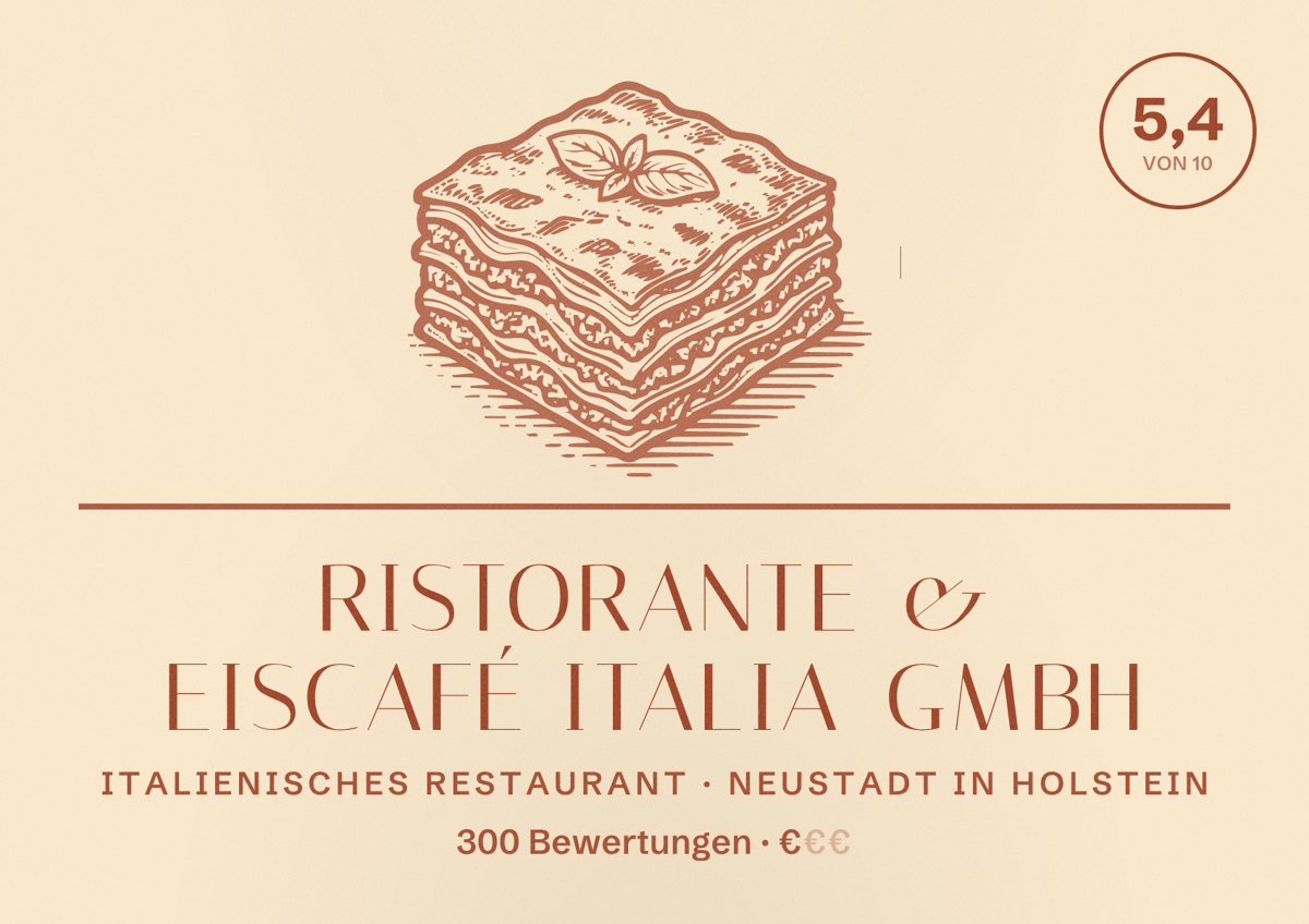 Illustriertes Poster von Ristorante & Eiscafé Italia GmbH, Italienisches Restaurant in Neustadt in Holstein: Bewertung 5,4 von 10 aus 300 Bewertungen, Preisniveau €