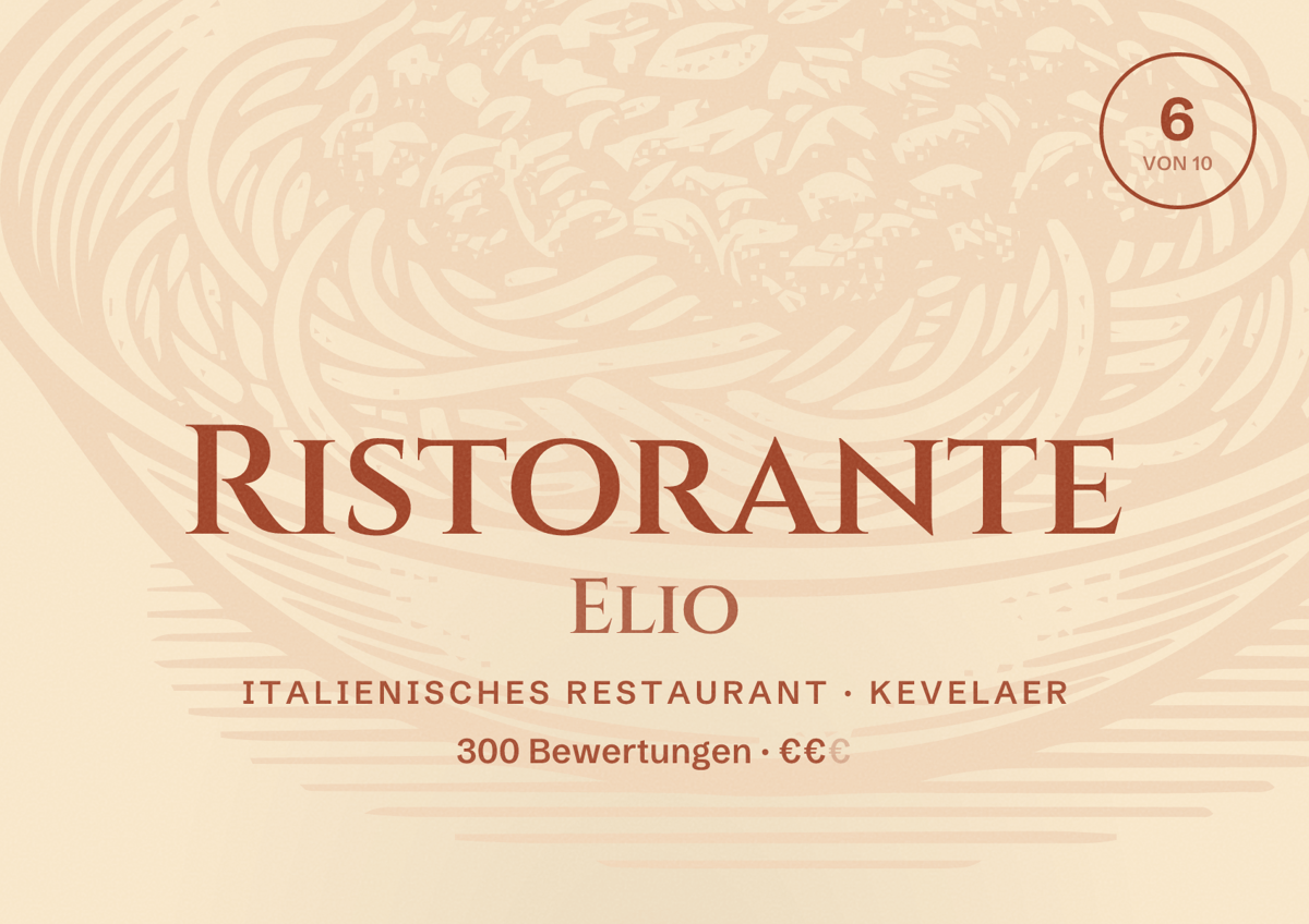 Illustriertes Poster von Ristorante Elio, Italienisches Restaurant in Kevelaer: Bewertung 6 von 10 aus 300 Bewertungen, Preisniveau €€