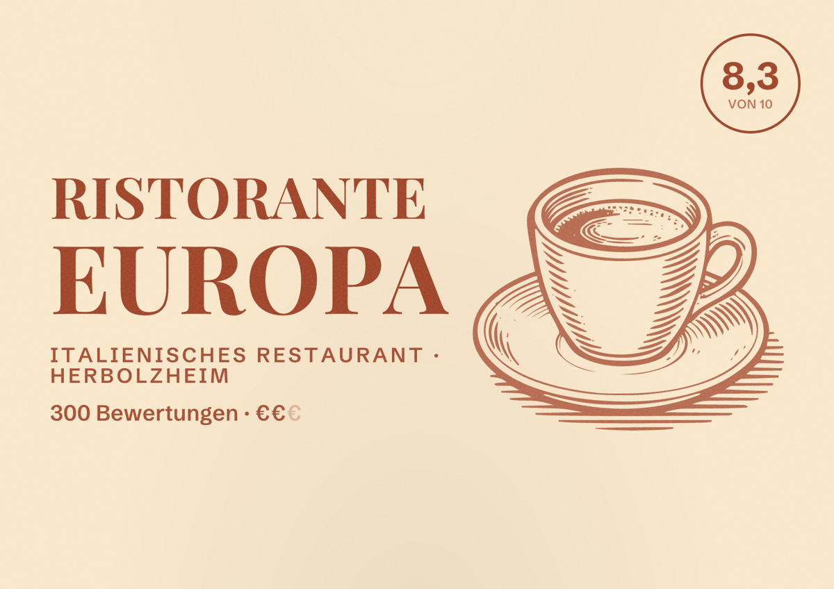 Illustriertes Poster von Ristorante Europa, Italienisches Restaurant in Herbolzheim: Bewertung 8,3 von 10 aus 300 Bewertungen, Preisniveau €€