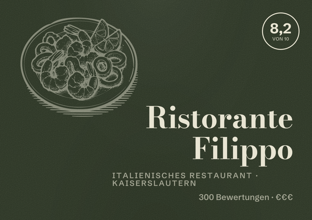 Illustriertes Poster von Ristorante Filippo, Italienisches Restaurant in Kaiserslautern: Bewertung 8,2 von 10 aus 300 Bewertungen, Preisniveau €€€