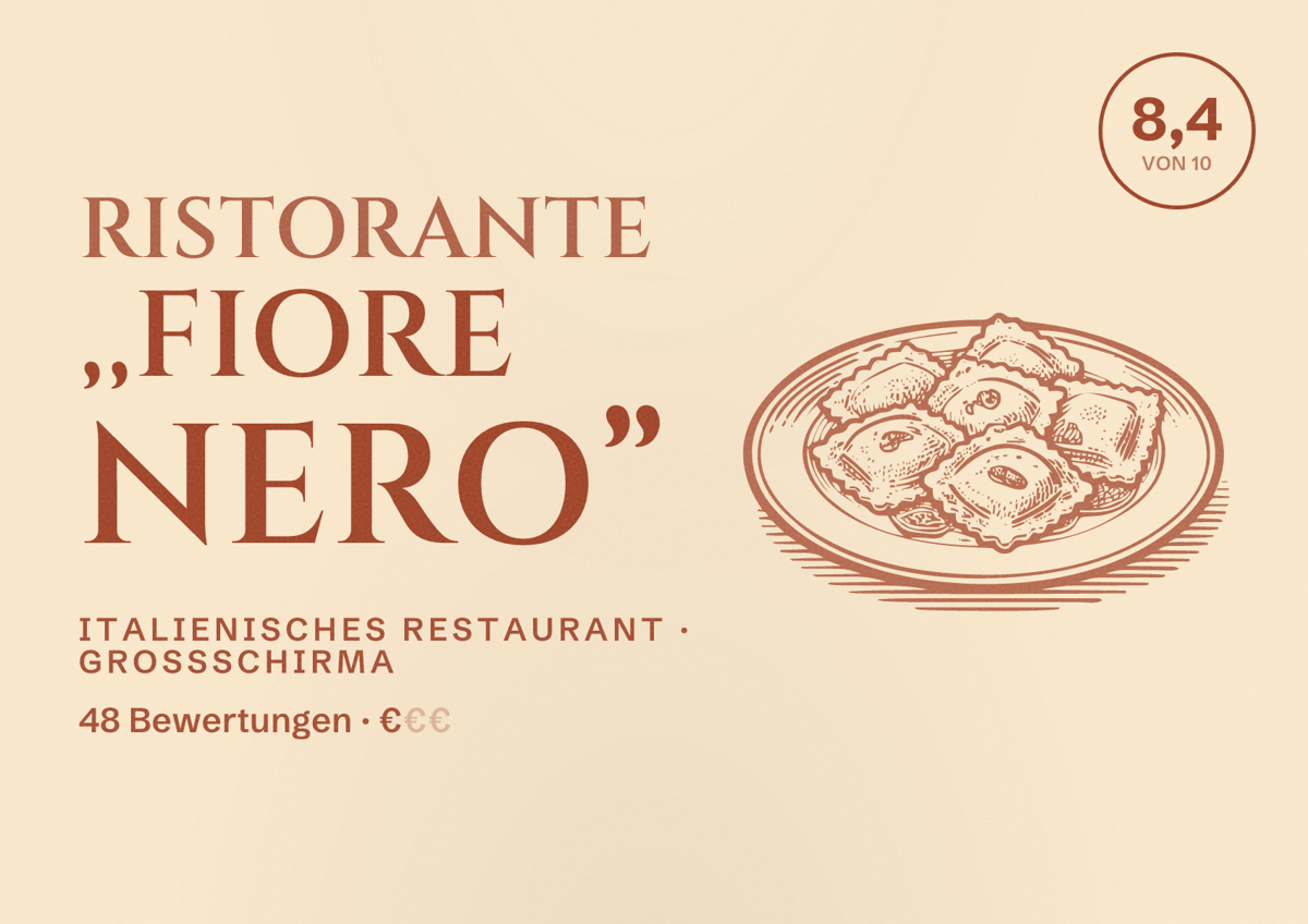 Illustriertes Poster von Ristorante ,,Fiore Nero”, Italienisches Restaurant in Großschirma: Bewertung 8,4 von 10 aus 48 Bewertungen, Preisniveau €