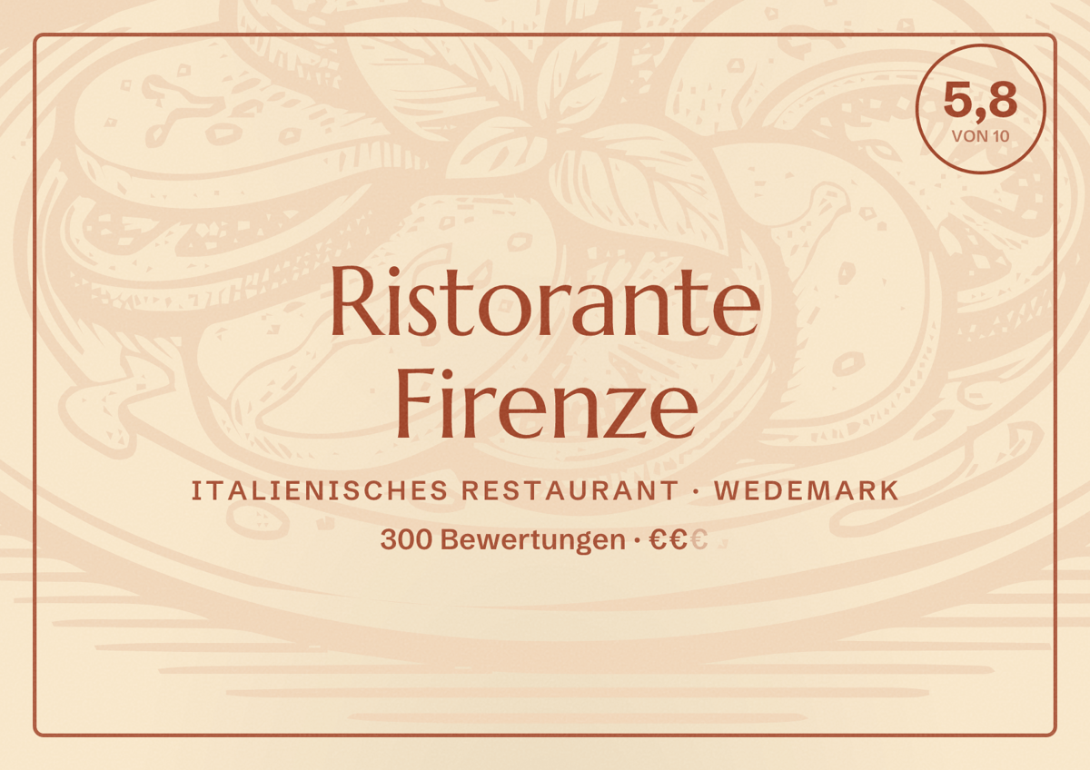 Illustriertes Poster von Ristorante Firenze, Italienisches Restaurant in Wedemark: Bewertung 5,8 von 10 aus 300 Bewertungen, Preisniveau €€