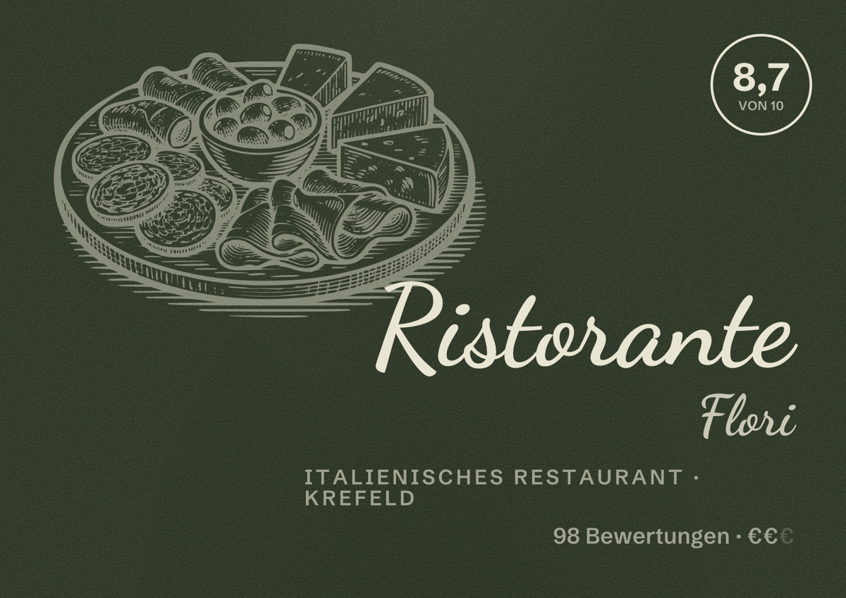 Illustriertes Poster von Ristorante Flori, Italienisches Restaurant in Krefeld: Bewertung 8,7 von 10 aus 98 Bewertungen, Preisniveau €€