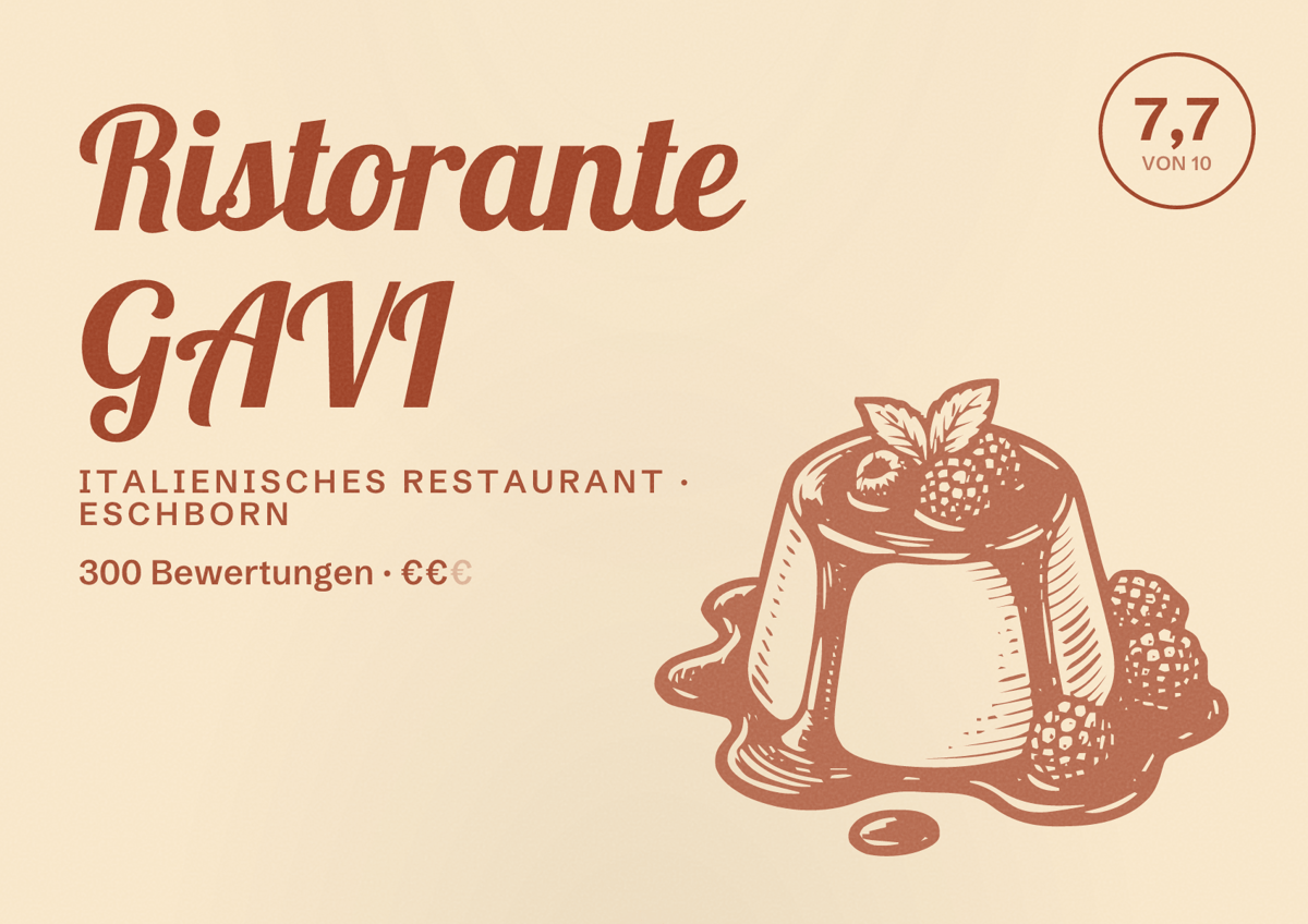Illustriertes Poster von Ristorante GAVI, Italienisches Restaurant in Eschborn: Bewertung 7,7 von 10 aus 300 Bewertungen, Preisniveau €€