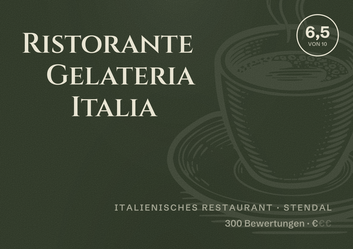 Illustriertes Poster von Ristorante Gelateria Italia, Italienisches Restaurant in Stendal: Bewertung 6,5 von 10 aus 300 Bewertungen, Preisniveau €