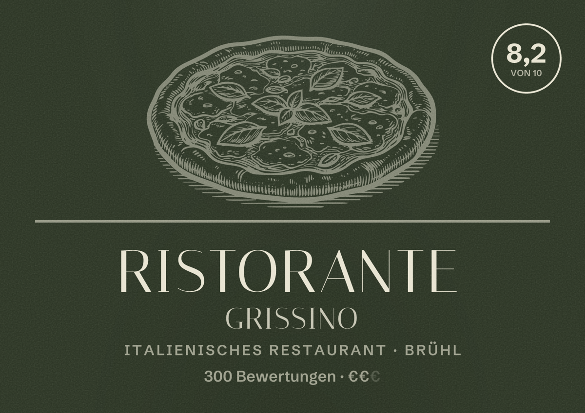 Illustriertes Poster von Ristorante Grissino, Italienisches Restaurant in Brühl: Bewertung 8,2 von 10 aus 300 Bewertungen, Preisniveau €€