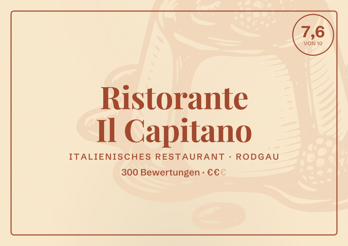 Illustriertes Poster von Ristorante Il Capitano, Italienisches Restaurant in Rodgau: Bewertung 7,6 von 10 aus 300 Bewertungen, Preisniveau €€