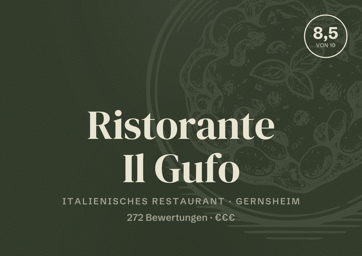 Illustriertes Poster von Ristorante Il Gufo, Italienisches Restaurant in Gernsheim: Bewertung 8,5 von 10 aus 272 Bewertungen, Preisniveau €€€