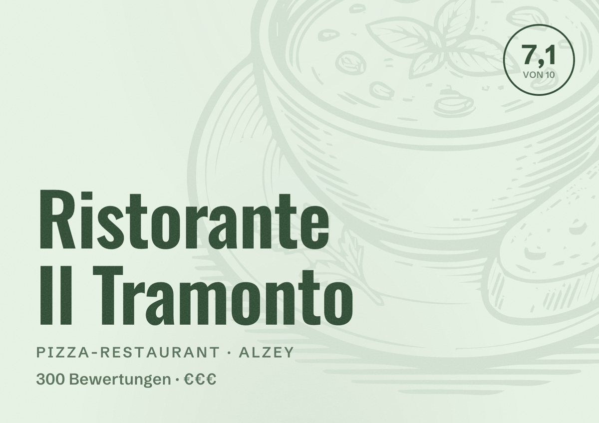 Illustriertes Poster von Ristorante Il Tramonto, Pizza-Restaurant in Alzey: Bewertung 7,1 von 10 aus 300 Bewertungen, Preisniveau €€€