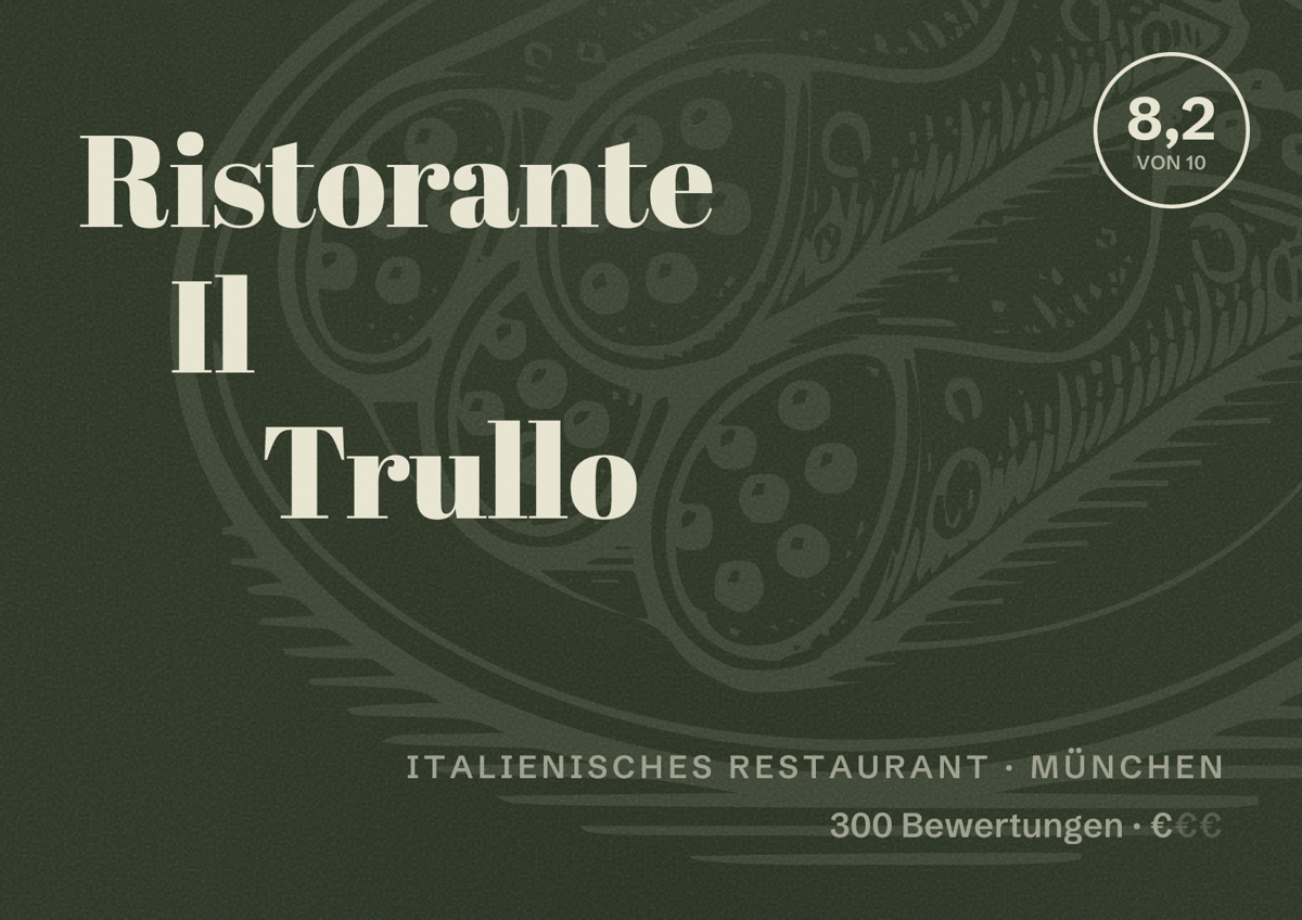 Illustriertes Poster von Ristorante Il Trullo, Italienisches Restaurant in München: Bewertung 8,2 von 10 aus 300 Bewertungen, Preisniveau €