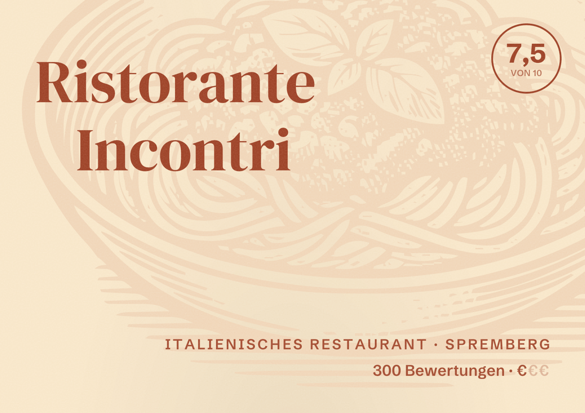 Illustriertes Poster von Ristorante Incontri, Italienisches Restaurant in Spremberg: Bewertung 7,5 von 10 aus 300 Bewertungen, Preisniveau €