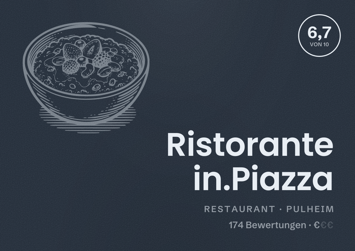 Illustriertes Poster von Ristorante in.Piazza, Restaurant in Pulheim: Bewertung 6,7 von 10 aus 174 Bewertungen, Preisniveau €