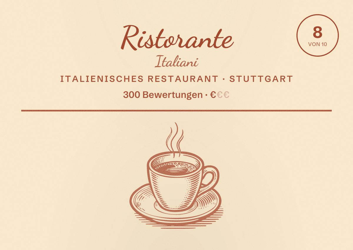 Illustriertes Poster von Ristorante Italiani, Italienisches Restaurant in Stuttgart: Bewertung 8,0 von 10 aus 300 Bewertungen, Preisniveau €