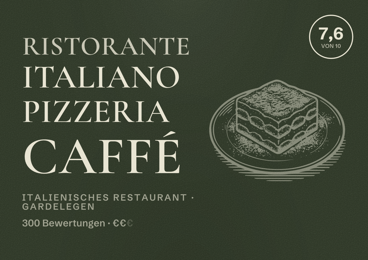 Illustriertes Poster von Ristorante Italiano Pizzeria Caffé, Italienisches Restaurant in Gardelegen: Bewertung 7,6 von 10 aus 300 Bewertungen, Preisniveau €€