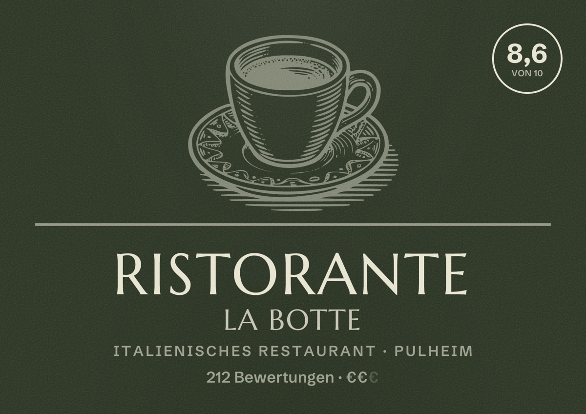 Illustriertes Poster von Ristorante La Botte, Italienisches Restaurant in Pulheim: Bewertung 8,6 von 10 aus 212 Bewertungen, Preisniveau €€