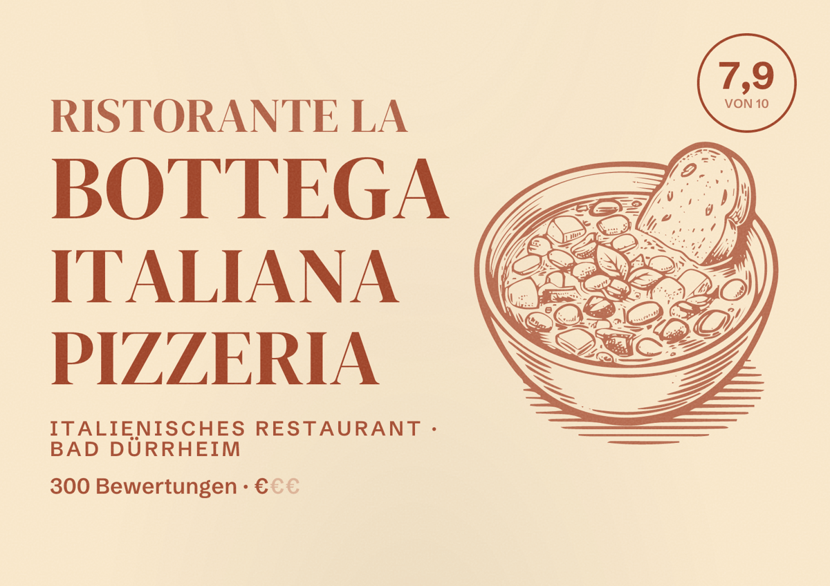 Illustriertes Poster von Ristorante La Bottega Italiana Pizzeria, Italienisches Restaurant in Bad Dürrheim: Bewertung 7,9 von 10 aus 300 Bewertungen, Preisniveau €