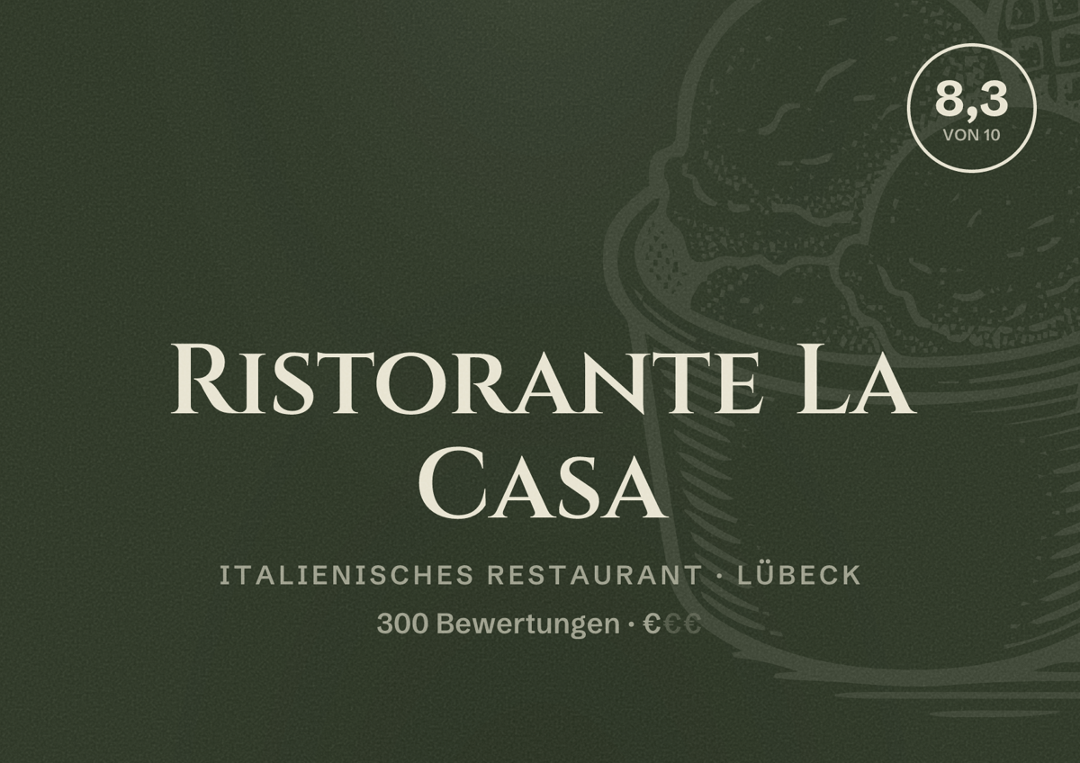 Illustriertes Poster von Ristorante La Casa, Italienisches Restaurant in Lübeck: Bewertung 8,3 von 10 aus 300 Bewertungen, Preisniveau €