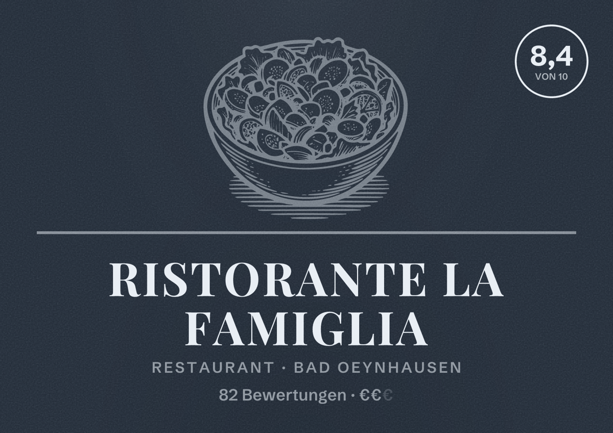Illustriertes Poster von Ristorante La Famiglia, Restaurant in Bad Oeynhausen: Bewertung 8,4 von 10 aus 82 Bewertungen, Preisniveau €€