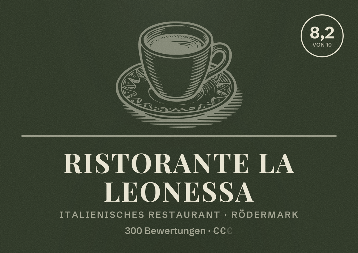 Illustriertes Poster von Ristorante La Leonessa, Italienisches Restaurant in Rödermark: Bewertung 8,2 von 10 aus 300 Bewertungen, Preisniveau €€