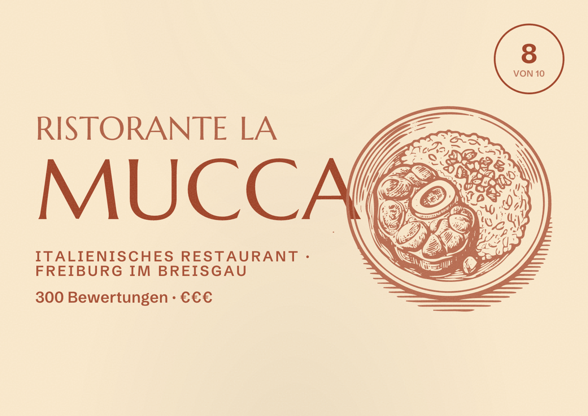 Illustriertes Poster von Ristorante La Mucca, Italienisches Restaurant in Freiburg im Breisgau: Bewertung 8 von 10 aus 300 Bewertungen, Preisniveau €€€
