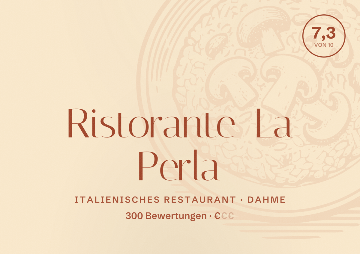 Illustriertes Poster von Ristorante La Perla, Italienisches Restaurant in Dahme: Bewertung 7,3 von 10 aus 300 Bewertungen, Preisniveau €