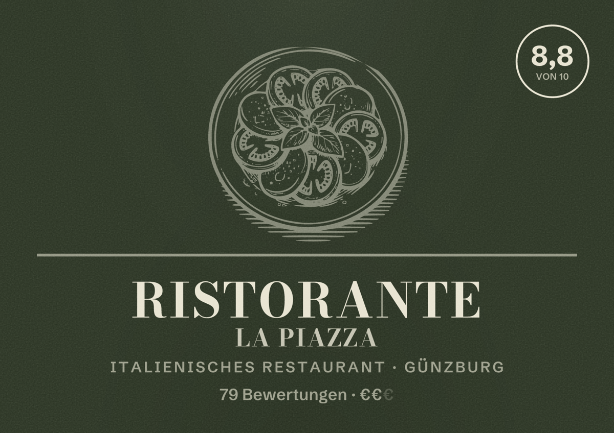 Illustriertes Poster von Ristorante La Piazza, Italienisches Restaurant in Günzburg: Bewertung 8,8 von 10 aus 79 Bewertungen, Preisniveau €€