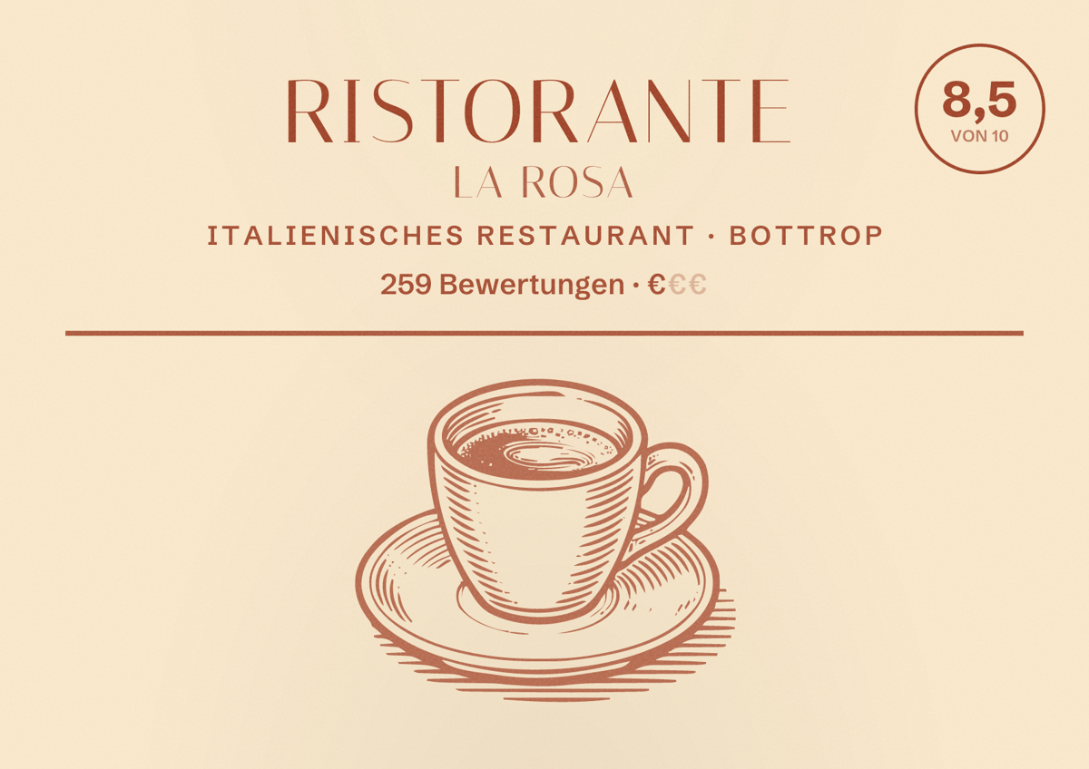 Illustriertes Poster von Ristorante La Rosa, Italienisches Restaurant in Bottrop: Bewertung 8,5 von 10 aus 259 Bewertungen, Preisniveau €