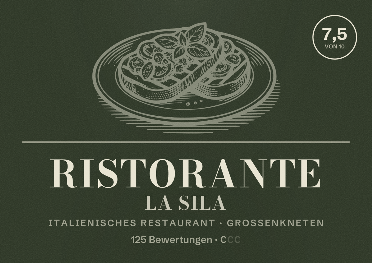 Illustriertes Poster von Ristorante La Sila, Italienisches Restaurant in Großenkneten: Bewertung 7,5 von 10 aus 125 Bewertungen, Preisniveau €