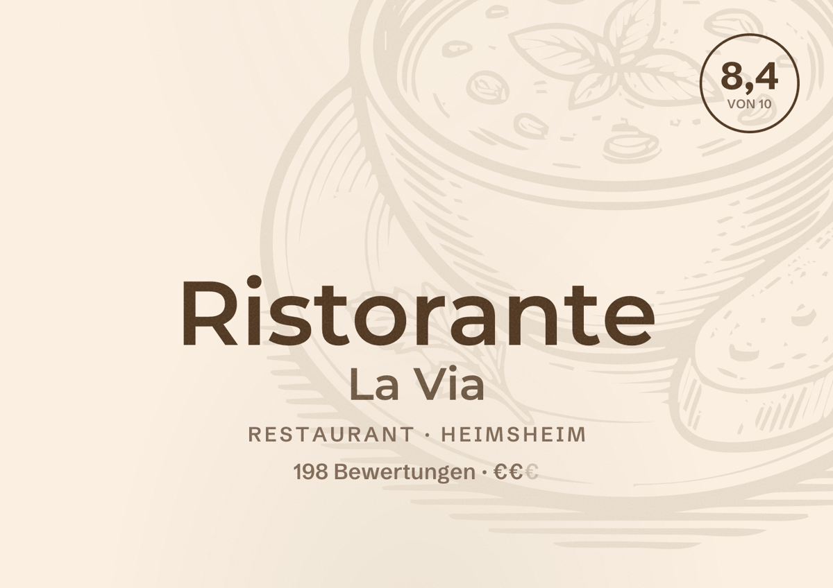 Illustriertes Poster von Ristorante La Via, Restaurant in Heimsheim: Bewertung 8,4 von 10 aus 198 Bewertungen, Preisniveau €€