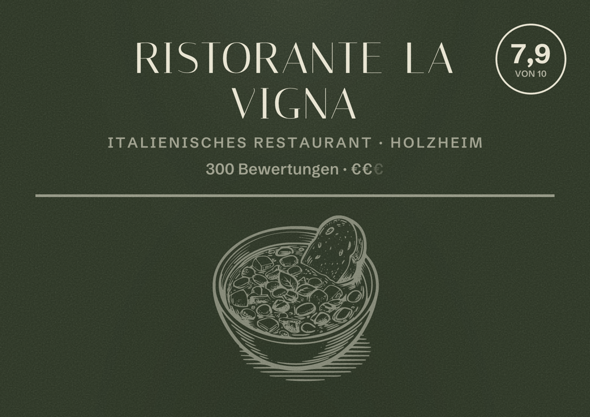 Illustriertes Poster von Ristorante La Vigna, Italienisches Restaurant in Holzheim: Bewertung 7,9 von 10 aus 300 Bewertungen, Preisniveau €€