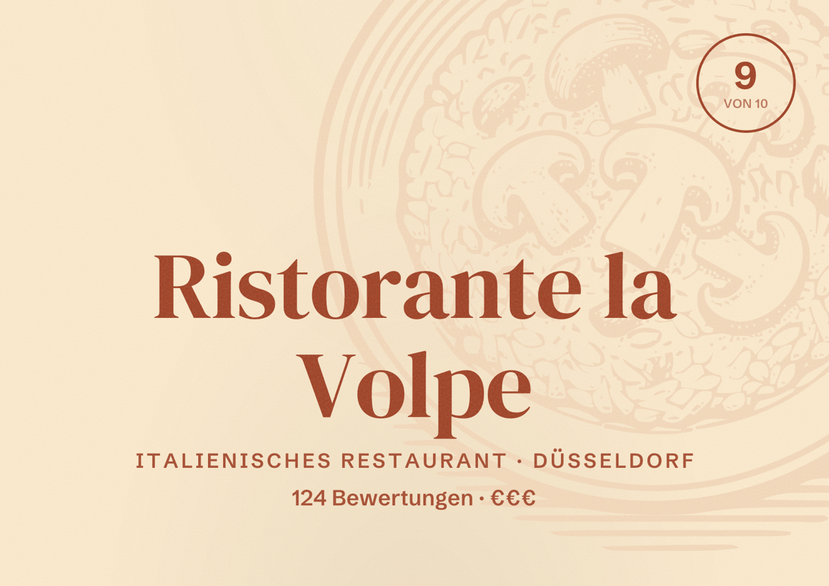 Illustriertes Poster von Ristorante la Volpe, Italienisches Restaurant in Düsseldorf: Bewertung 9,0 von 10 aus 124 Bewertungen, Preisniveau €€€