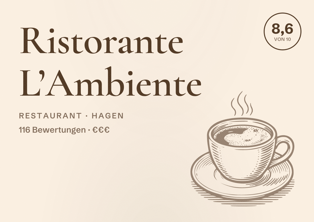 Illustriertes Poster von Ristorante L’Ambiente, Restaurant in Hagen: Bewertung 8,6 von 10 aus 116 Bewertungen, Preisniveau €€€
