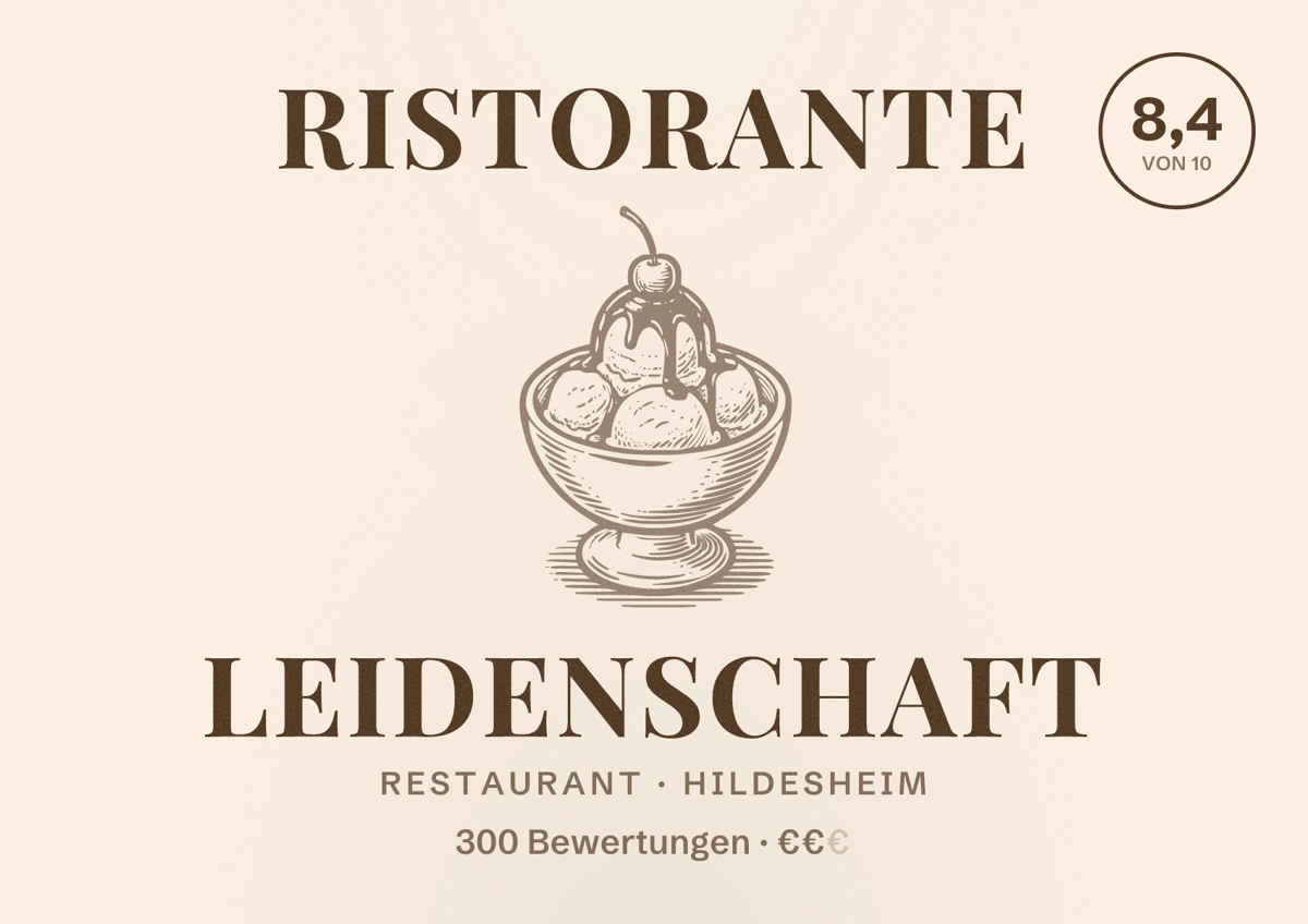 Illustriertes Poster von Ristorante Leidenschaft, Restaurant in Hildesheim: Bewertung 8,4 von 10 aus 300 Bewertungen, Preisniveau €€