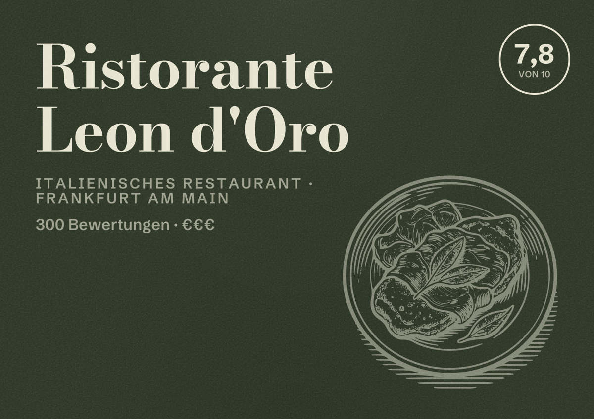 Illustriertes Poster von Ristorante Leon d'Oro, Italienisches Restaurant in Frankfurt am Main: Bewertung 7,8 von 10 aus 300 Bewertungen, Preisniveau €€€