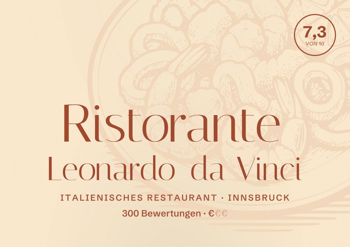 Illustriertes Poster von Ristorante Leonardo da Vinci, Italienisches Restaurant in Innsbruck: Bewertung 7,3 von 10 aus 300 Bewertungen, Preisniveau €