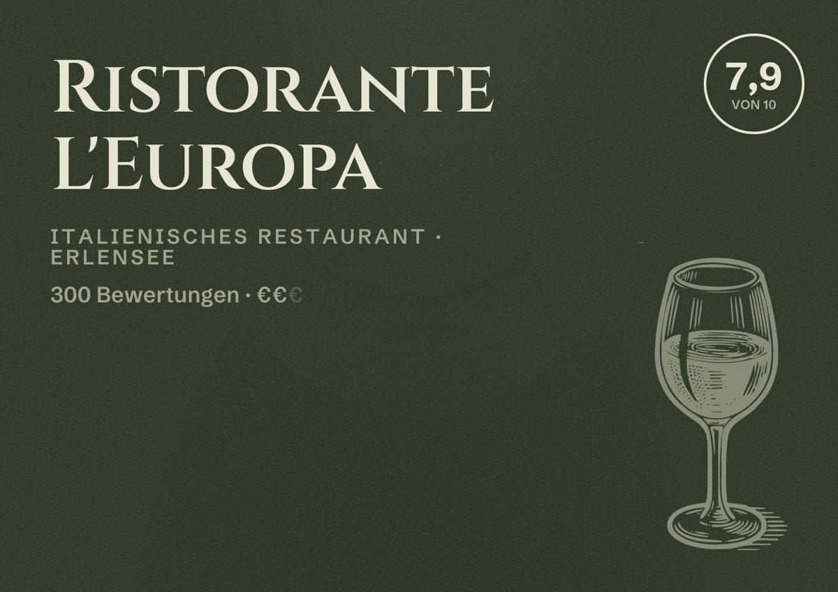 Illustriertes Poster von Ristorante L'Europa, Italienisches Restaurant in Erlensee: Bewertung 7,9 von 10 aus 300 Bewertungen, Preisniveau €€