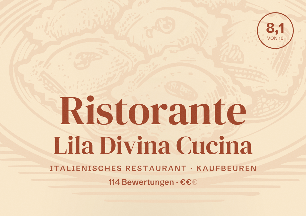 Illustriertes Poster von Ristorante Lila Divina Cucina, Italienisches Restaurant in Kaufbeuren: Bewertung 8,1 von 10 aus 114 Bewertungen, Preisniveau €€