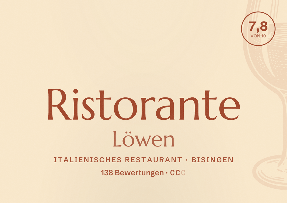 Illustriertes Poster von Ristorante Löwen, Italienisches Restaurant in Bisingen: Bewertung 7,8 von 10 aus 138 Bewertungen, Preisniveau €€