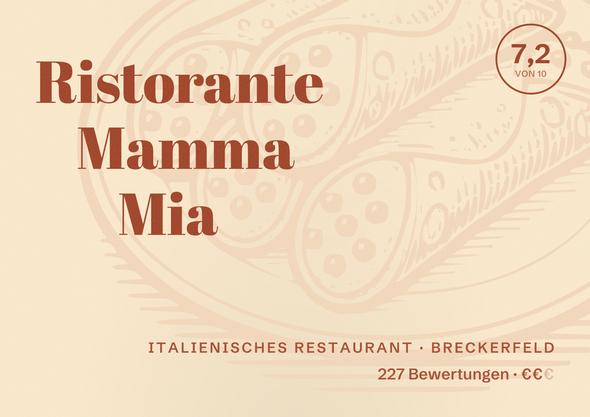 Illustriertes Poster von Ristorante Mamma Mia, Italienisches Restaurant in Breckerfeld: Bewertung 7,2 von 10 aus 227 Bewertungen, Preisniveau €€