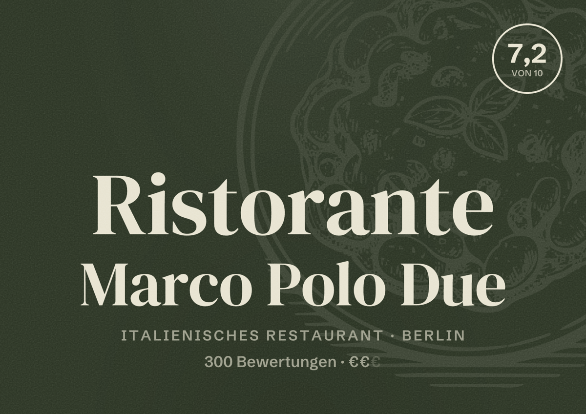 Illustriertes Poster von Ristorante Marco Polo Due, Italienisches Restaurant in Berlin: Bewertung 7,2 von 10 aus 300 Bewertungen, Preisniveau €€