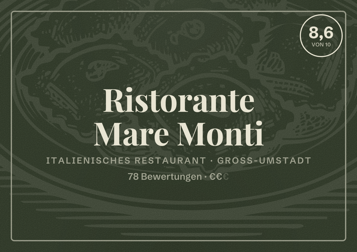 Illustriertes Poster von Ristorante Mare Monti, Italienisches Restaurant in Groß-Umstadt: Bewertung 8,6 von 10 aus 78 Bewertungen, Preisniveau €€
