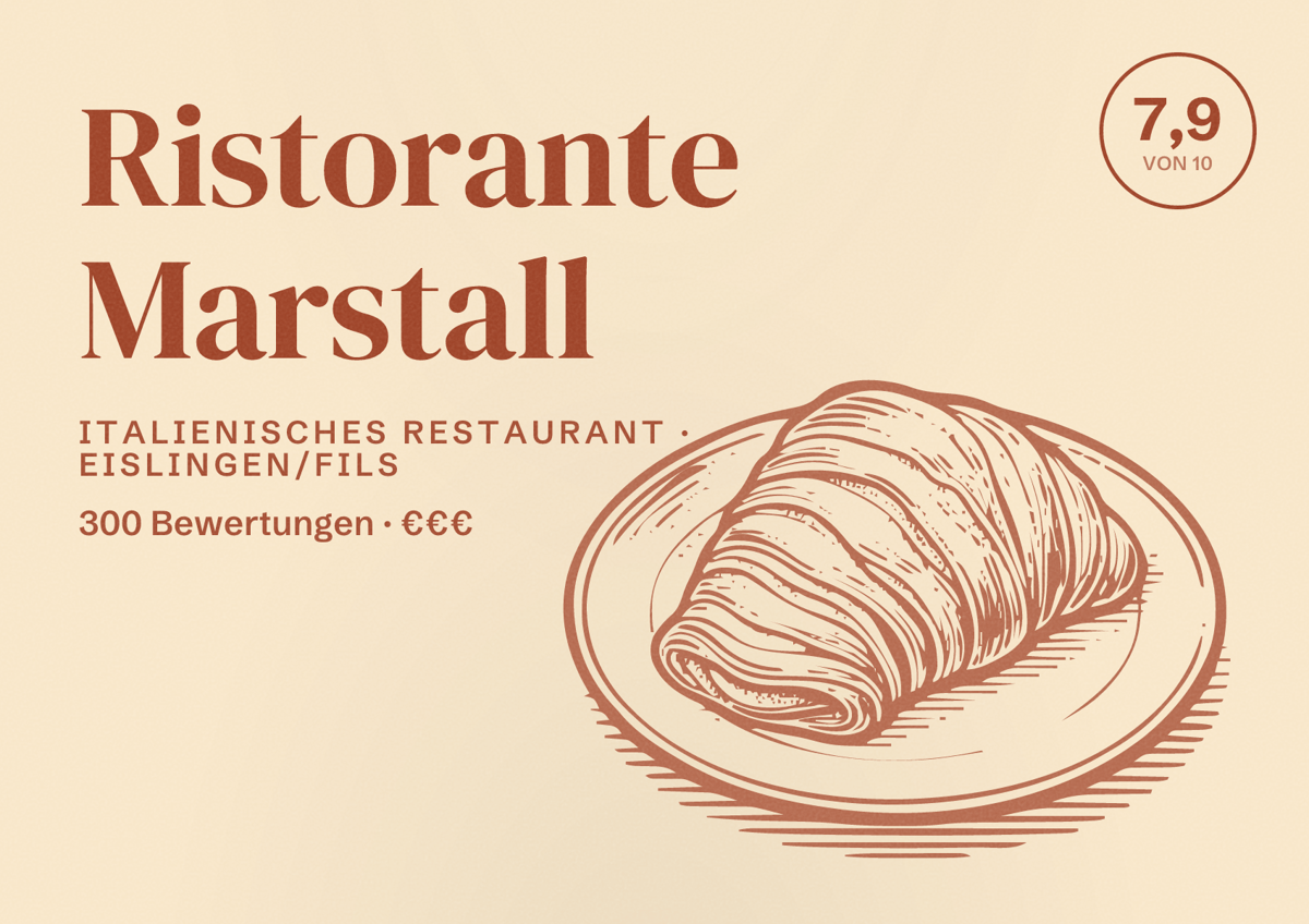 Illustriertes Poster von Ristorante Marstall, Italienisches Restaurant in Eislingen/Fils: Bewertung 7,9 von 10 aus 300 Bewertungen, Preisniveau €€€